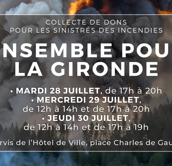 Appel aux dons : Triel se mobilise pour la Gironde