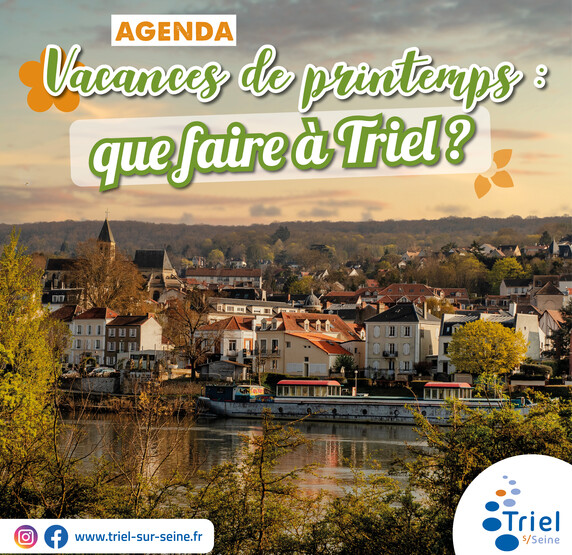 Vacances de printemps : que faire à Triel ?